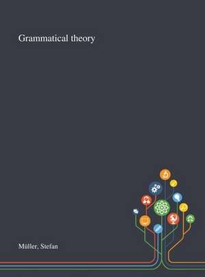 Müller, S: Grammatical Theory