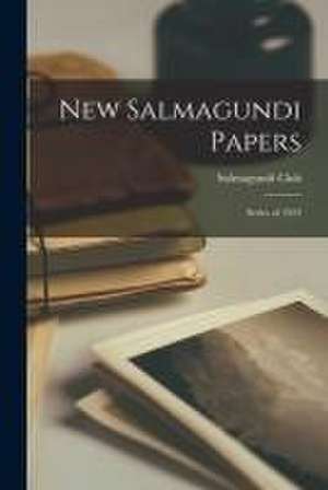 New Salmagundi Papers: Series of 1922 de Salmagundi Club