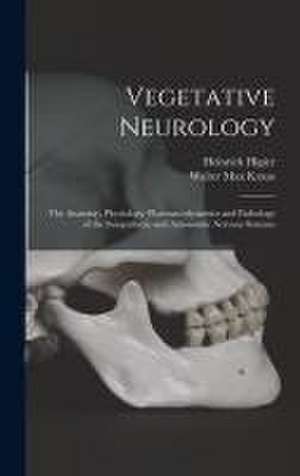 Vegetative Neurology de Heinrich Higier