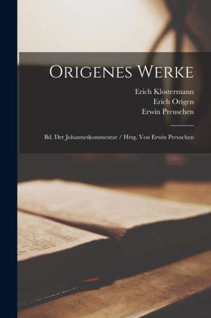 Origenes Werke de Erich Klostermann