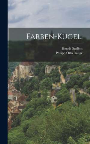 Farben-Kugel. de Philipp Otto Runge