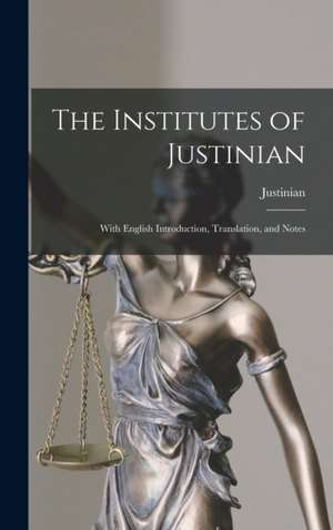 Institutes of Justinian de Justinian