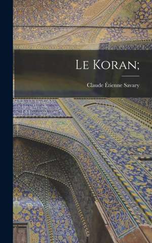 Le Koran;