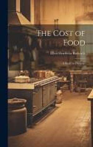 The Cost of Food de Ellen Henrietta Richards