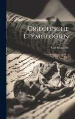 Griechische Etymologien de Karl Brugmann