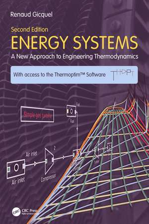 Energy Systems: A New Approach to Engineering Thermodynamics de Renaud Gicquel