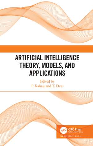 Artificial Intelligence Theory, Models, and Applications de P Kaliraj