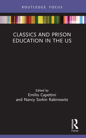 Classics and Prison Education in the US de Emilio Capettini