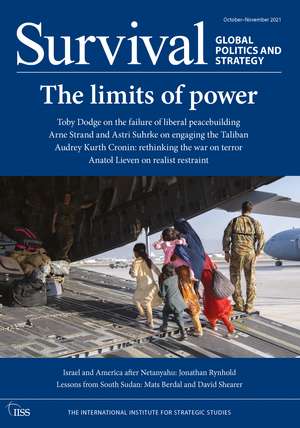 Survival October-November 2021: The Limits of Power de The International Institute for Strategic Studies (IISS)