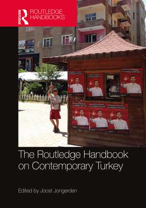 The Routledge Handbook on Contemporary Turkey de Joost Jongerden