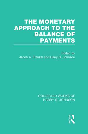 The Monetary Approach to the Balance of Payments de Jacob Frenkel