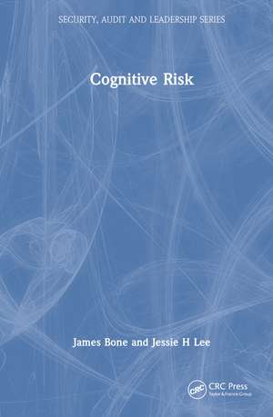 Cognitive Risk de James Bone