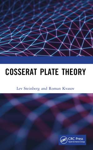 Cosserat Plate Theory de Lev Steinberg