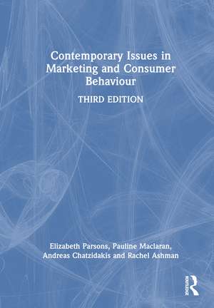 Contemporary Issues in Marketing and Consumer Behaviour de Elizabeth Parsons