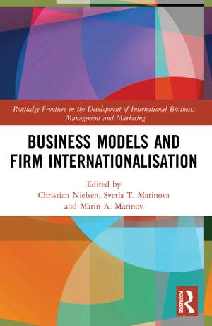 Business Models and Firm Internationalisation de Christian Nielsen