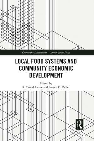 Local Food Systems and Community Economic Development de R. David Lamie