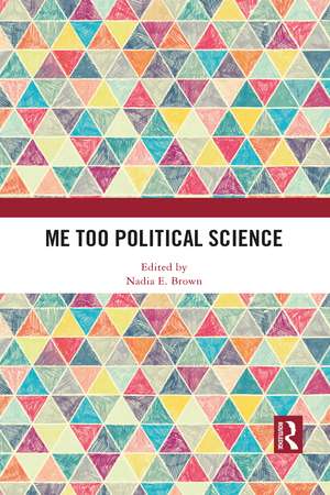 Me Too Political Science de Nadia Brown