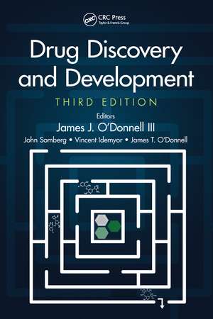 Drug Discovery and Development, Third Edition de James J. O'Donnell