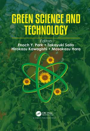 Green Science and Technology de Enoch Y. Park