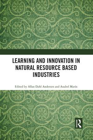 Learning and Innovation in Natural Resource Based Industries de Allan Dahl Andersen