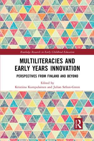 Multiliteracies and Early Years Innovation: Perspectives from Finland and Beyond de Kristiina Kumpulainen