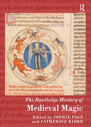 The Routledge History of Medieval Magic de Sophie Page