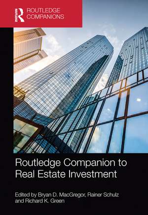 Routledge Companion to Real Estate Investment de Bryan D. MacGregor