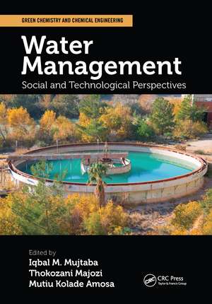 Water Management: Social and Technological Perspectives de Iqbal M. Mujtaba