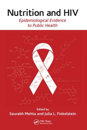 Nutrition and HIV: Epidemiological Evidence to Public Health de Saurabh Mehta