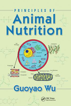 Principles of Animal Nutrition de Guoyao Wu