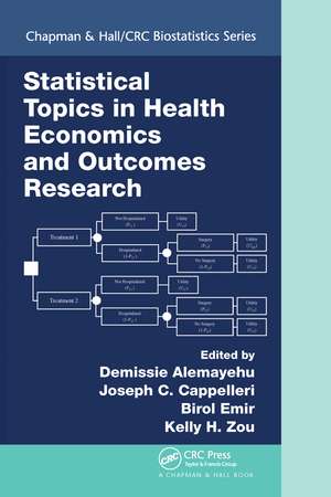 Statistical Topics in Health Economics and Outcomes Research de Demissie Alemayehu