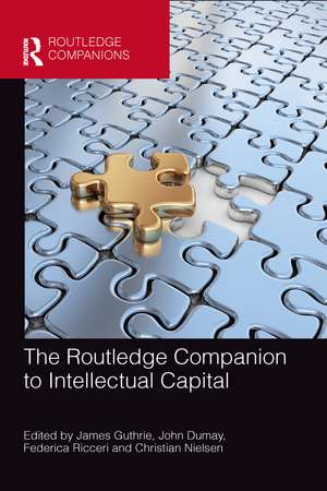 The Routledge Companion to Intellectual Capital de James Guthrie