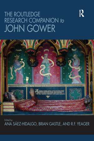 The Routledge Research Companion to John Gower de Ana Saez-Hidalgo