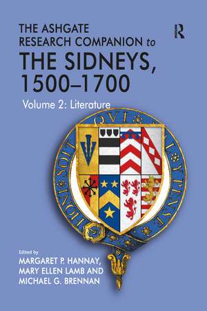 The Ashgate Research Companion to The Sidneys, 1500–1700: Volume 2: Literature de Mary Ellen Lamb