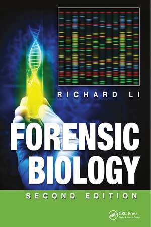 Forensic Biology de Richard Li