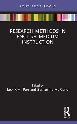 Research Methods in English Medium Instruction de Jack K.H. Pun