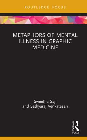 Metaphors of Mental Illness in Graphic Medicine de Sweetha Saji