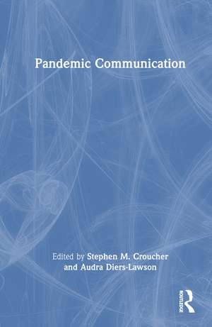 Pandemic Communication de Stephen M. Croucher