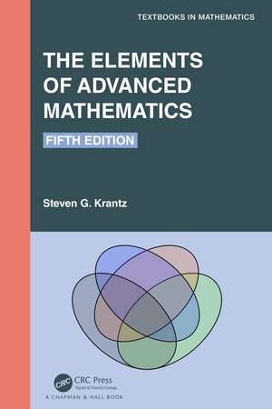 The Elements of Advanced Mathematics de Steven G. Krantz