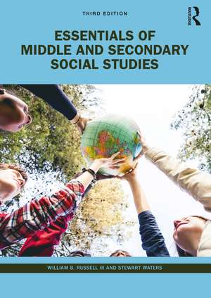 Essentials of Middle and Secondary Social Studies de William B. Russell III