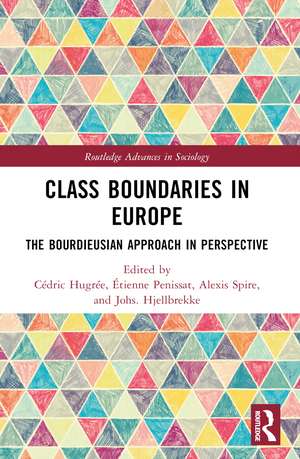 Class Boundaries in Europe: The Bourdieusian Approach in Perspective de Cédric Hugrée