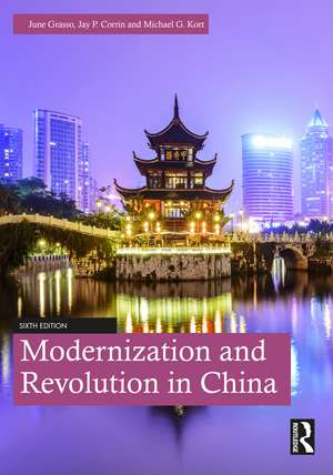 Modernization and Revolution in China de June Grasso