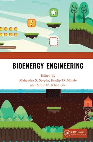 Bioenergy Engineering de Mahendra S. Seveda