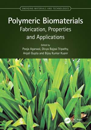 Polymeric Biomaterials: Fabrication, Properties and Applications de Pooja Agarwal