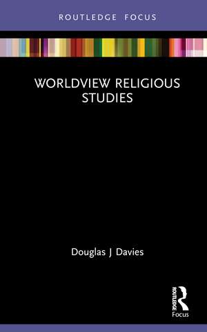 Worldview Religious Studies de Douglas J Davies