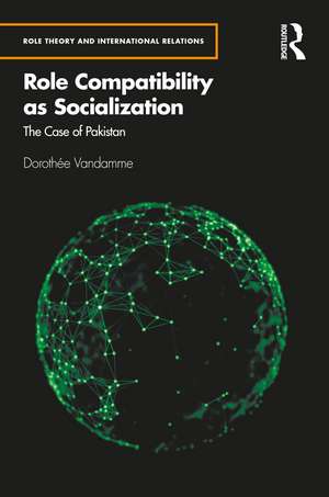 Role Compatibility as Socialization: The Case of Pakistan de Dorothée Vandamme