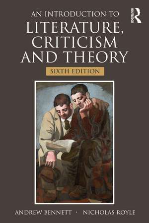 An Introduction to Literature, Criticism and Theory de Andrew Bennett