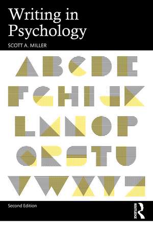 Writing in Psychology de Scott A. Miller