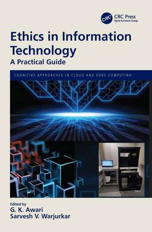 Ethics in Information Technology: A Practical Guide de G. K. Awari