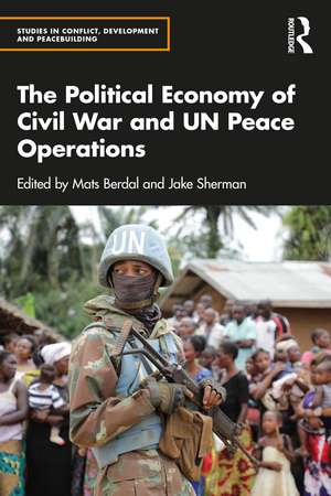 The Political Economy of Civil War and UN Peace Operations de Mats Berdal